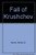 The fall of Khrushchev,