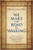 We Make the Road by Walking: A Year-Long Quest for Spiritual Formation, Reorientation, and Activation We Make the Road by Walking: A Year-Long Quest for Spiritual Formation, Reorientation, and Activation