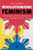 Revolutionizing Feminism