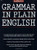 Grammar in Plain English