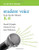 Student Voice: Turn Up the Volume K-8 Activity Book