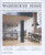 Warehouse Home: Industrial Inspiration for Twenty-First-Century Living Warehouse Home: Industrial Inspiration for Twenty-First-Century Living