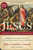 Jesus: A Revolutionary Biography
