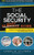 Social Security Success Guide: Hidden Secrets Revealed to Maximize Your Retirement Income