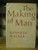 Making of Man