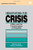 Negotiating the Crisis: Drgs and the Transformation of Hospitals (Routledge Communication Series)