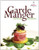 Garde Manger: Cold Kitchen Fundamentals