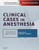 Clinical Cases in Anesthesia: Expert Consult - Online and Print, 4e (Expert Consult Title: Online + Print)
