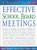 A Practical Guide to Effective School Board Meetings