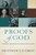 Proofs of God: Classical Arguments from Tertullian to Barth