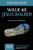 Walk as Jesus Walked Discovery Guide: Being a Disciple in a Broken World (That the World May Know)