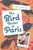 The Bird Market of Paris: A Memoir