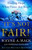 It's Not Fair!: Finding Hope When Times Are Tough