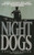 Night Dogs