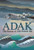 Adak: The Rescue of Alfa Foxtrot 586