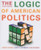The Logic of American Politics, HARDCOVER