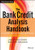 The Bank Credit Analysis Handbook: A Guide for Analysts, Bankers and Investors