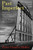 Past Imperfect: Facts, Fictions, Fraud American History from Bancroft and Parkman to Ambrose, Bellesiles, Ellis, and Goodwin