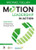 Motion Leadership in Action: More Skinny on Becoming Change Savvy