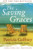 The Saving Graces: A Novel