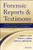 Forensic Reports and Testimony: A Guide to Effective Communication for Psychologists and Psychiatrists