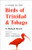 A Guide to the Birds of Trinidad and Tobago (Comstock books)
