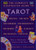 The Complete Illustrated Guide to Tarot