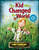 The Kid Who Changed the  World