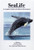 Sealife: A Complete Guide to the Marine Environment