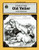A Guide for Using Old Yeller in the Classroom (Literature Units)