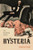 Hysteria: The disturbing history