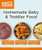 Homemade Baby & Toddler Food (Idiot's Guides)