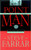 Point Man: How a Man Can Lead His Family