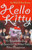 Hello Kitty: The Remarkable Story of Sanrio and the Billion Dollar Feline Phenomenon