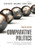 Comparative Politics: Interests, Identities, and Institutions in a Changing Global Order