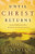 Until Christ Returns: Living Faithfully Today While We Wait for Our Glorious Tomorrow