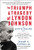 The Triumph & Tragedy of Lyndon Johnson: The White House Years