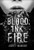 Blood, Ink & Fire