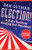 Election!: A Kid's Guide to Picking Our President