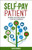 The Self-Pay Patient