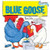 Blue Goose (Classic Board Books)