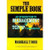 The Simple Book: An Introduction to Management of TCP/IP-Based Internets (Prentice Hall series in innovative technology)