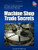 Machine Shop Trade Secrets Machine Shop Trade Secrets