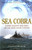 Sea Cobra: Admiral Halsey's Task Force And The Great Pacific Typhoon