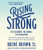 Rising Strong: The Reckoning. The Rumble. The Revolution.