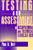 Testing and Assessment in Occupational and Technical Education