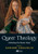 Queer Theology: Rethinking the Western Body