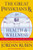 The Great Physician's RX for Health & Wellness: Seven Keys to Unlock Your Health Potential
