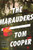 The Marauders: A Novel