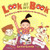 Look At My Book!: How Kids Can Write & Illustrate Terrific Books Look At My Book!: How Kids Can Write & Illustrate Terrific Books